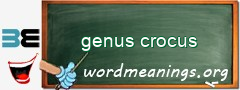 WordMeaning blackboard for genus crocus